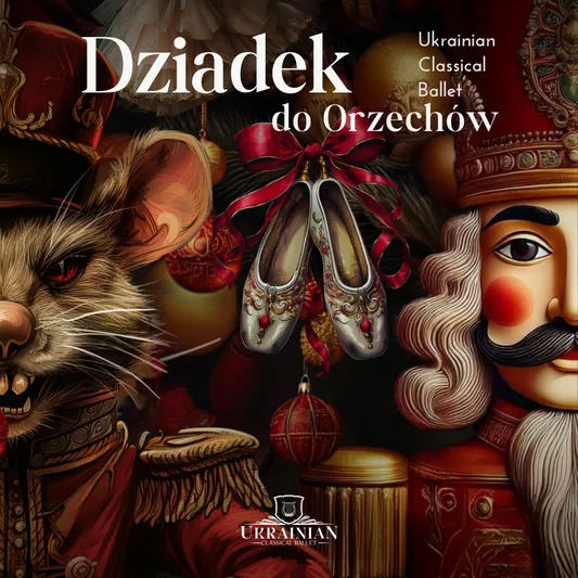 "Dziadek do orzechów" - UCB